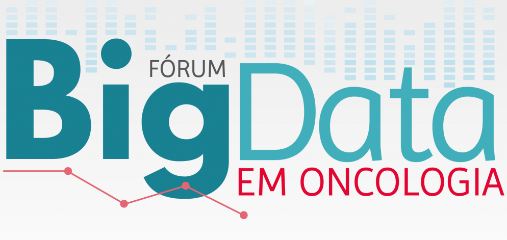 Fórum Big Data em Oncologia