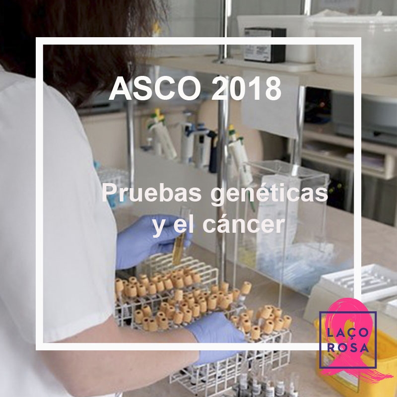 Pruebas genéticas y el cáncer